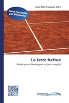 Jean-Mé Pasquet, Jean-Mée Pasquet - La terre battue