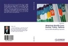 Carolyn Conti - American Health Care: Justice, Policy, Reform