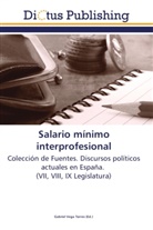 Gabrie Vega Torres, Gabriel Vega Torres - Salario mínimo interprofesional