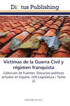 Gabrie Vega Torres, Gabriel Vega Torres - Víctimas de la Guerra Civil y régimen franquista