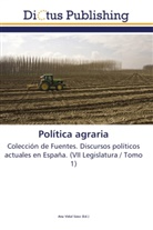 An Vidal Sáez, Ana Vidal Sáez - Política agraria