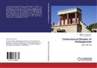 Dmitri Bondarenko, Dmitri M Bondarenko, Dmitri M. Bondarenko, Andrey V Korotayev, Andrey V. Korotayev - Civilizational Models of Politogenesis
