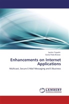 Gosta Pada Biswas, Sachi Tripathi, Sachin Tripathi - Enhancements on Internet Applications