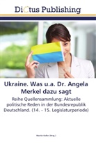 Marti Keller, Martin Keller - Ukraine. Was u.a. Dr. Angela Merkel dazu sagt