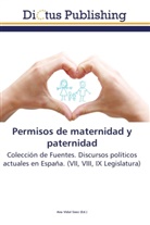 An Vidal Sáez, Ana Vidal Sáez - Permisos de maternidad y paternidad