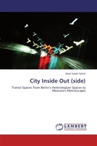 Wael Salah Fahmi - City Inside Out (side)