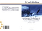 Jame Wilson, James Wilson - Aviation and Border Security