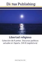 Gabrie Vega Torres, Gabriel Vega Torres - Libertad religiosa