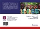 Somenath Bhattacharjee - Religion, Culture and Economy