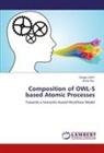 Duyg Çelik, Duygu Çelik, Atilla Elçi - Composition of OWL-S based Atomic Processes