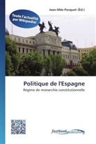 Jean-Mé Pasquet, Jean-Mée Pasquet - Politique de l'Espagne