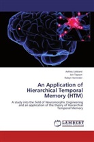 Ashle Liddiard, Ashley Liddiard, Jo Tapson, Jon Tapson, Robyn Verrinder - An Application of Hierarchical Temporal Memory (HTM)
