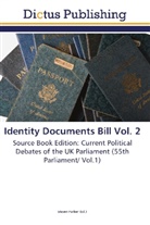 Steve Parker, Steven Parker - Identity Documents Bill Vol. 2