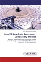 Tonni Agustiono Kurniawan - Landfill Leachate Treatment: Laboratory Studies