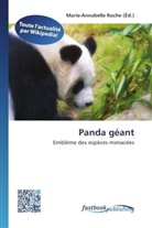 Marie-Annabell Roche, Marie-Annabelle Roche - Panda géant