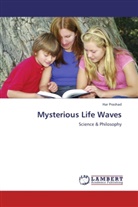 Har Prashad - Mysterious Life Waves