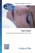 Edward R. Miller-Jones, Edwar R Miller-Jones - Hot Flash