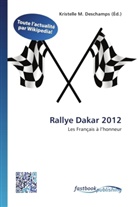 Kristelle M. Deschamps, Kristell M Deschamps - Rallye Dakar 2012