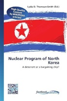 Lydi D Thomson-Smith, Lydia D. Thomson-Smith - Nuclear Program of North Korea