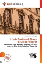 Iustinus Tim Avery - Louis Bertrand Pierre Brun de Villeret