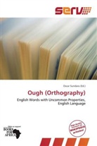 Oscar Sundara - Ough (Orthography)