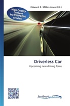 Edward R. Miller-Jones, Edwar R Miller-Jones - Driverless Car