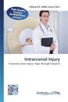 Edward R. Miller-Jones, Edwar R Miller-Jones - Intracranial Injury