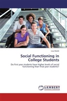Lisa Walsh - Social Functioning in College Students