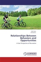 Ali Demirci, Fati Kara, Fatih Kara - Relationships Between Behaviors and Opportunities