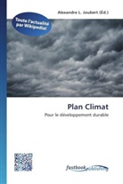 Alexandre L. Joubert, Alexandr L  Joubert, Alexandre L. Joubert - Plan Climat