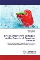 Mahwis Fatima, Mahwish Fatima, Kira Shahzadi, Kiran Shahzadi, Shazia Shereen - Effect of Different Fertilizers on the Growth of Capsicum annuum
