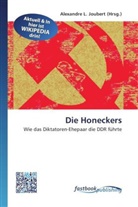 Alexandre L. Joubert, Alexandr L Joubert - Die Honeckers