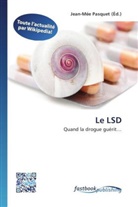 Jean-Mé Pasquet, Jean-Mée Pasquet - Le LSD
