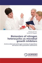 Parimal M Prajapati, Parimal M. Prajapati, Parimal M. Prajapati, Dhrubo Jyot Sen, Dhrubo Jyoti Sen - Bioisosters of nitrogen heterocyclics as microbial growth inhibitors