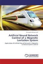 Mustapha Muhammad - Artificial Neural Network Control of a Magnetic Levitation System