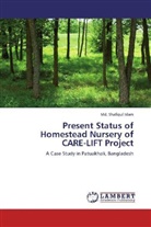 Md Shafiqul Islam, Md. Shafiqul Islam - Present Status of Homestead Nursery of CARE-LIFT Project