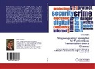 Asmita Haveliya - Steganography: intended for Furtive Data Transmission over a Channel