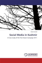 Azaan Javaid - Social Media in Kashmir