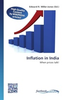 Edward R. Miller-Jones, Edwar R Miller-Jones - Inflation in India