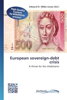 Edward R. Miller-Jones, Edwar R Miller-Jones - European sovereign-debt crisis