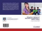Gobind Ram Chelani - Metaphoric Notions of Educational Leadership in Bhitai's Poetry