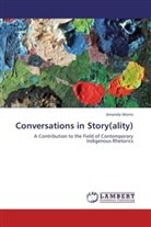 Amanda Morris - Conversations in Story(ality)
