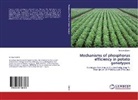 Tesfaye Balemi - Mechanisms of phosphorus efficiency in potato genotypes