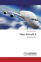 Florian Ion Petrescu - New Aircraft II