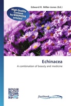 Edward R. Miller-Jones, Edwar R Miller-Jones, Edward R Miller-Jones - Echinacea