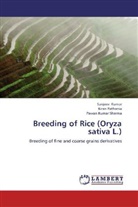 SANJEE KUMAR, Sanjeev Kumar, Kira Pathania, Kiran Pathania, Pawan Kumar Sharma - Breeding of Rice (Oryza sativa L.)