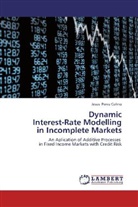 Jesus Perez Colino - Dynamic Interest-Rate Modelling in Incomplete Markets