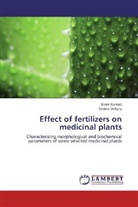 Kira Kumari, Kiran Kumari, Sridevi Velluru - Effect of fertilizers on medicinal plants