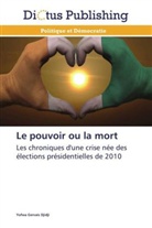 Yofwa Gervais Djidji, Djidji-y - Le pouvoir ou la mort
