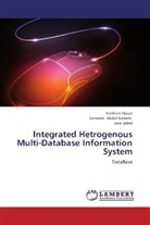 Samee Abdul Kareem, Sameem Abdul Kareem, Haitha Hasan, Haitham Hasan, Jane Jaleel - Integrated Hetrogenous Multi-Database Information System